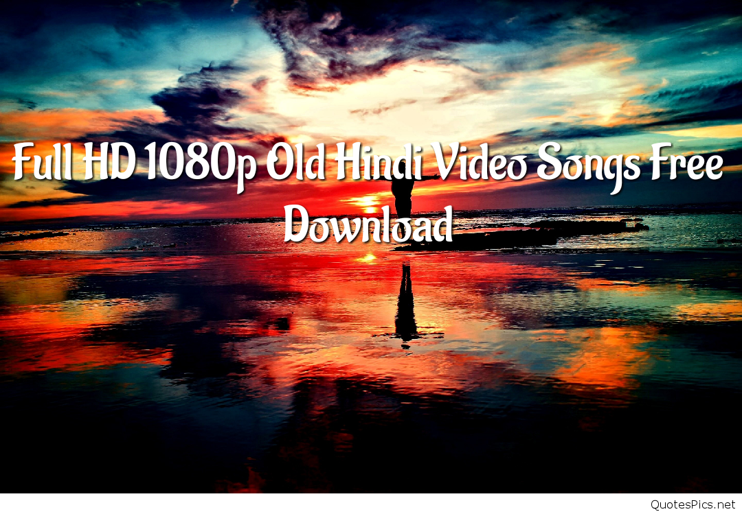 full hd 1080p hindi video songs free download